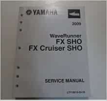 2009 yamaha fx cruiser sho service manual